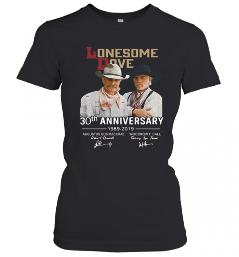 Lonesome Dove Book 30Th Anniversary Larry Mcmurtry 1989 2019 Signature T-Shirt Classic Women's T-shirt