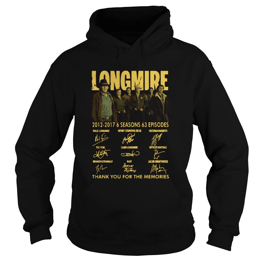 Longmire 2012 2017 6 Seasons 63 Episodes Thank You For The Memories Signature Hoodie