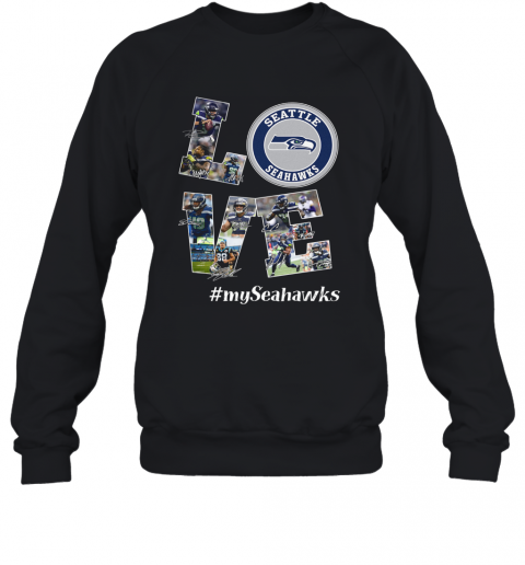 Love Seattle Seahawks T-Shirt Unisex Sweatshirt