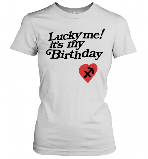 Lucky Me Its My Birthday Kanye T-Shirt Classic Women's T-shirt