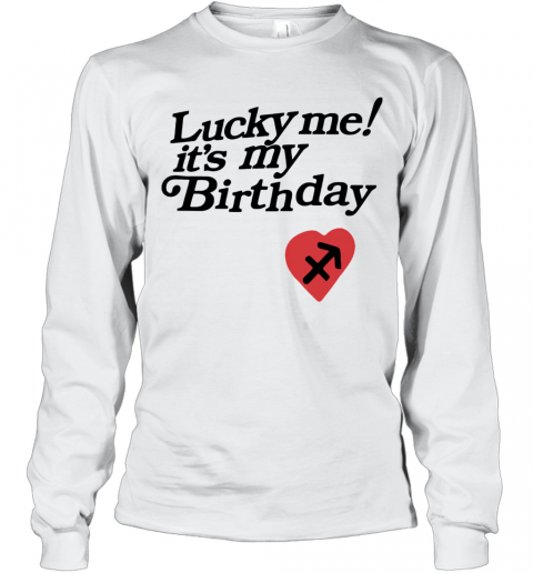 Lucky Me Its My Birthday Kanye T-Shirt Long Sleeved T-shirt 