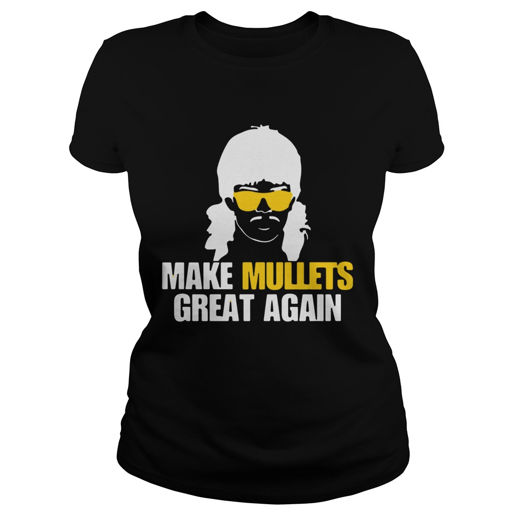 Make Mullets Great Again Classic Ladies