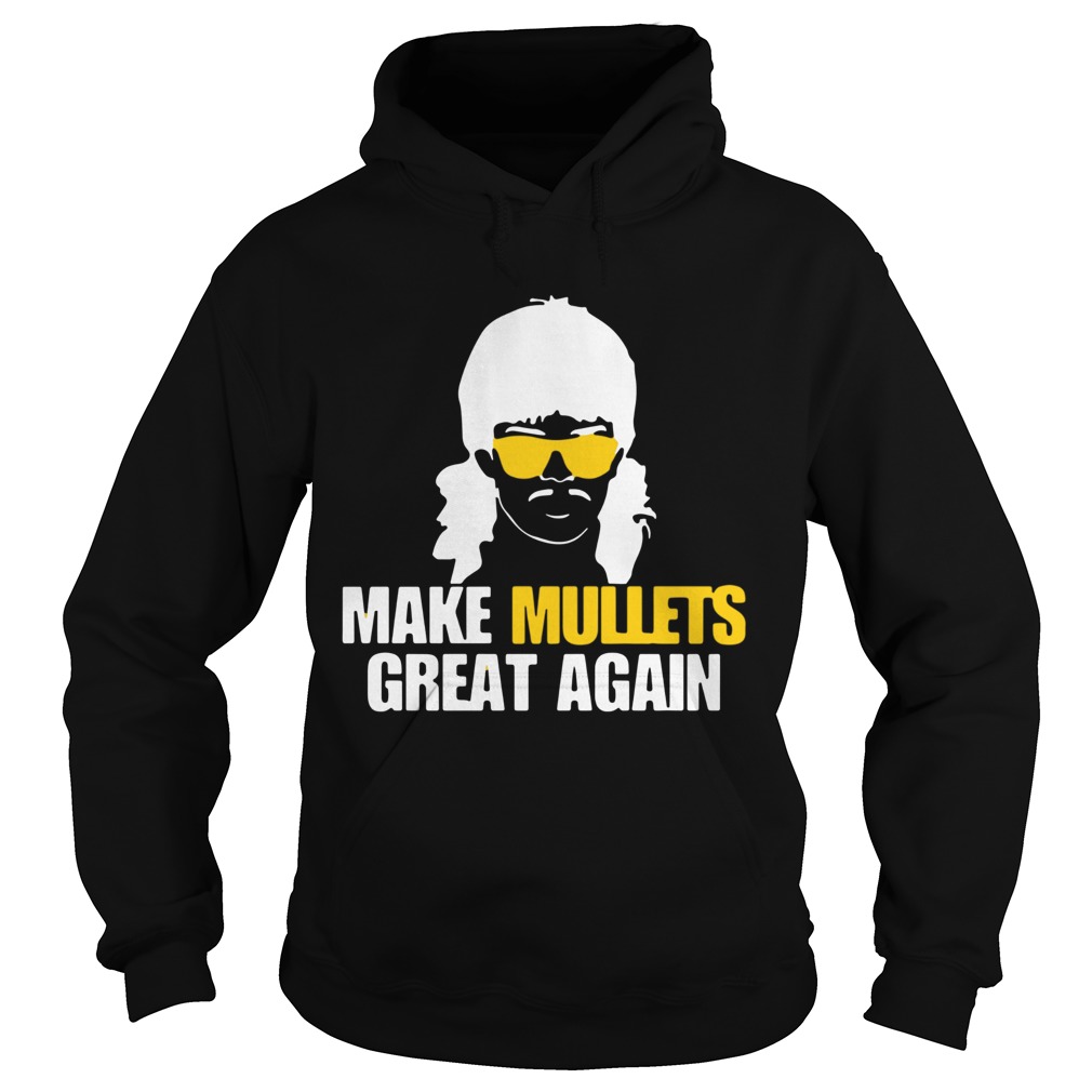 Make Mullets Great Again Hoodie