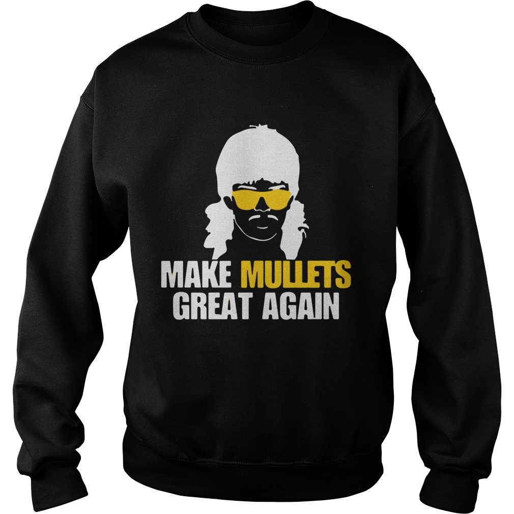 Make Mullets Great Again Sweatshirt