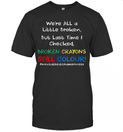 Mental Health Awareness Suicide Prevention T-Shirt