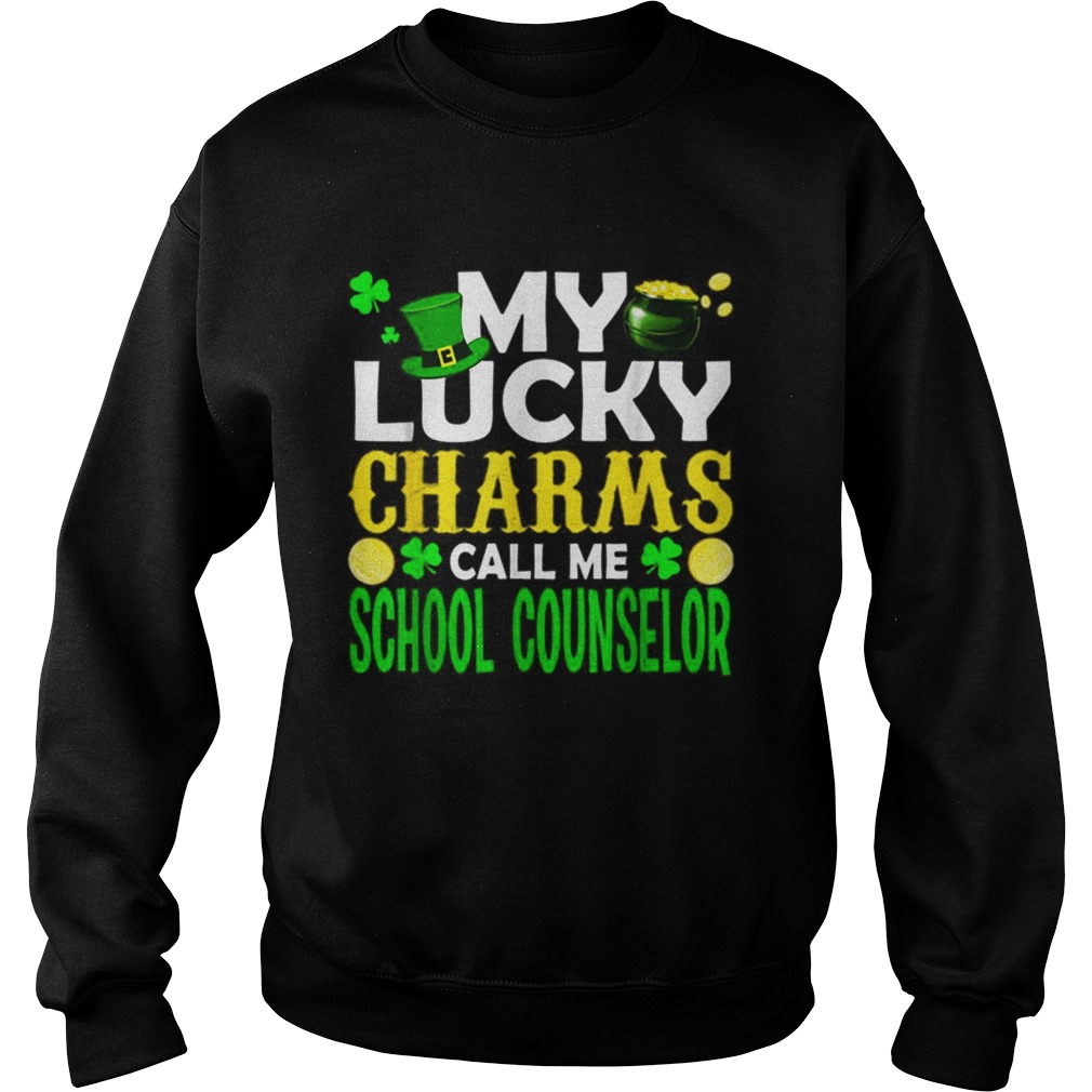 My Lucky Charms Call Me Lunch Lady St Patricks Day Gifts Sweatshirt