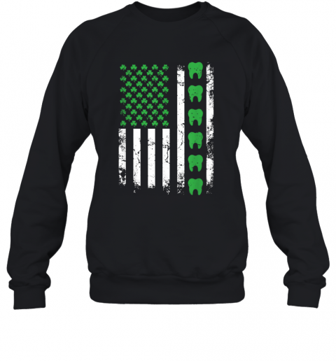 Nice Irish Dentist American Flag Us Tooth Dental St Patrick'S Day T-Shirt Unisex Sweatshirt