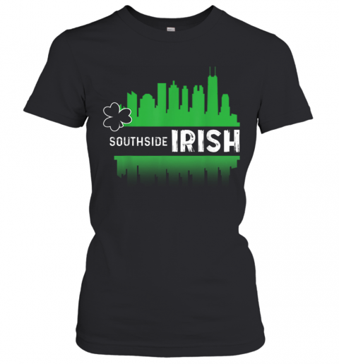 Nice Southside Irish Chicago St. Patrick'S Day Parade T-Shirt Classic Women's T-shirt