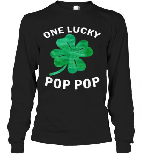 One Lucky Pop Pop Vintage St Patrick Day T-Shirt Long Sleeved T-shirt 