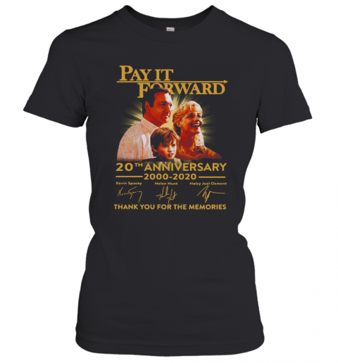 Pay It Forward American Drama Film 20Th Anniversary 2000 2020 Signature T-Shirt Classic Women's T-shirt