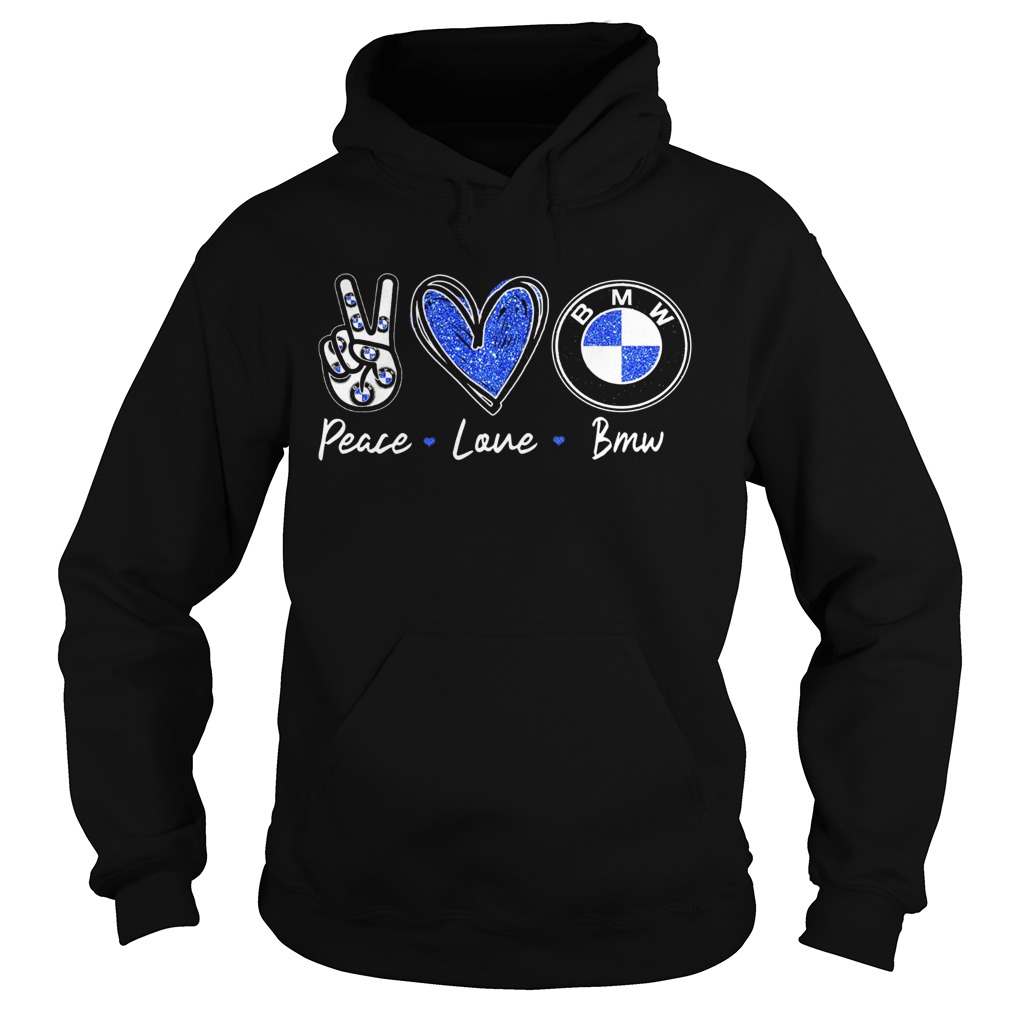 Peace Love BMW Hoodie