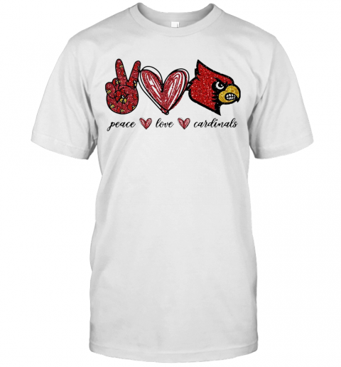 Peace Love Cardinals T-Shirt
