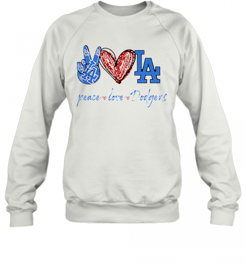 Peace Love Dodgers Logo T-Shirt Unisex Sweatshirt