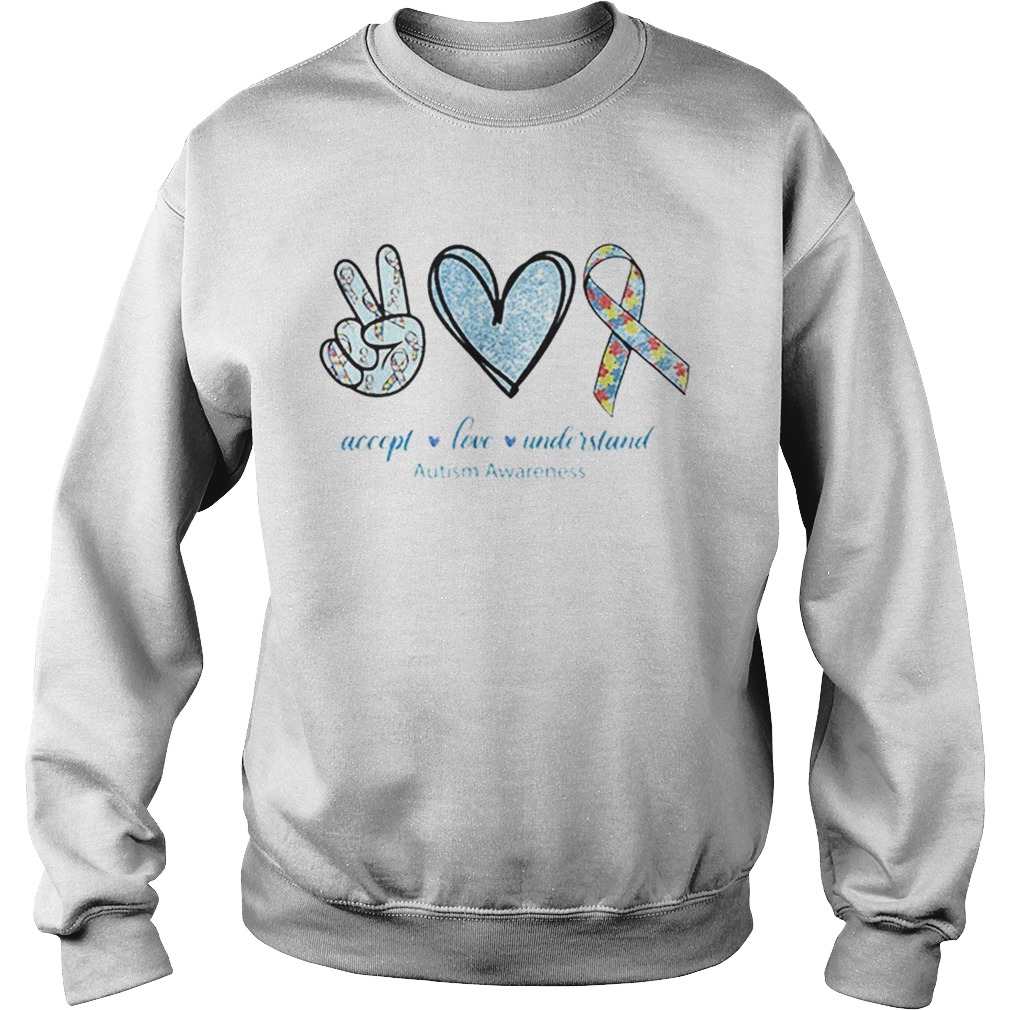 Peace Love Understand Autism Awareness Sweatshirt