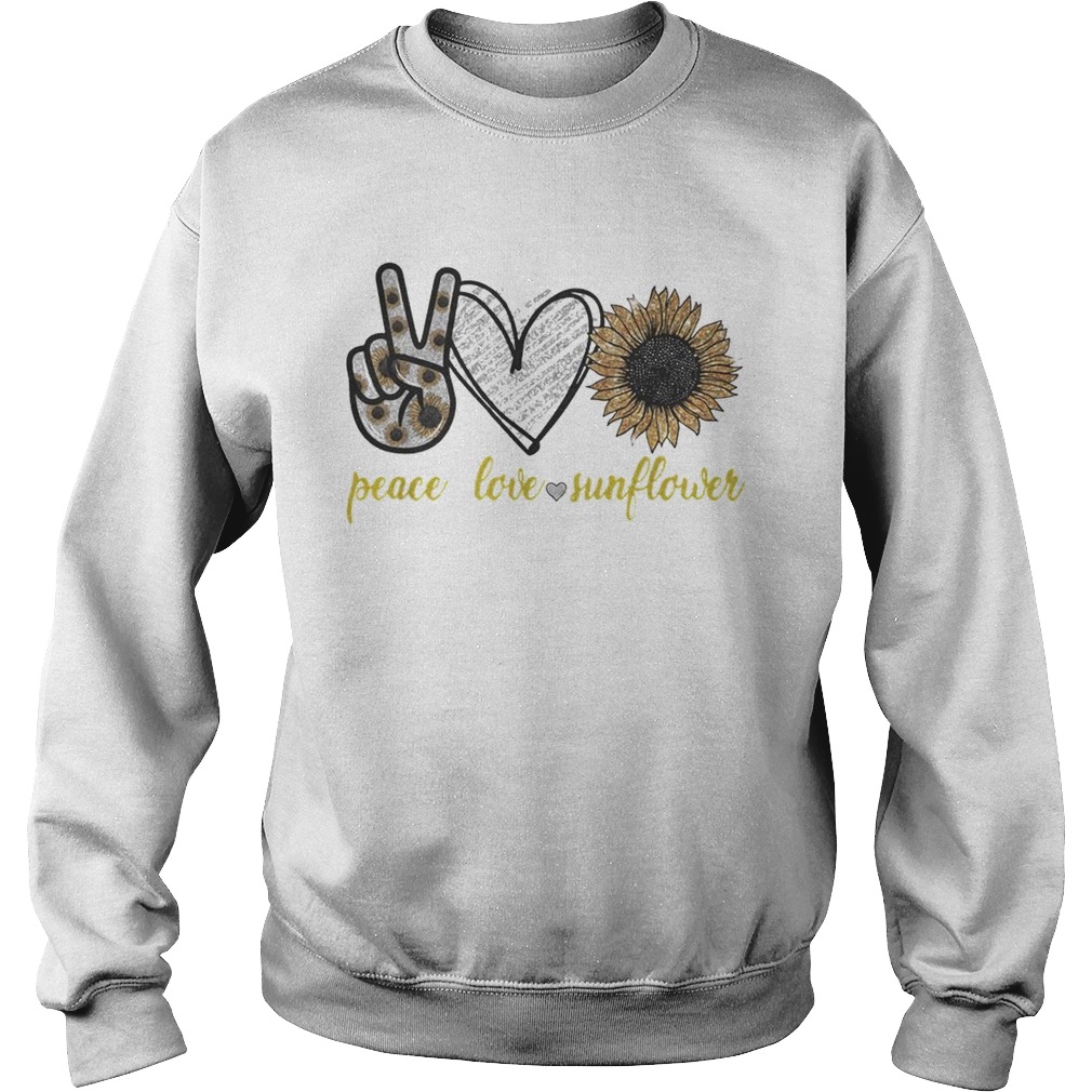 Peace love sunflower Sweatshirt