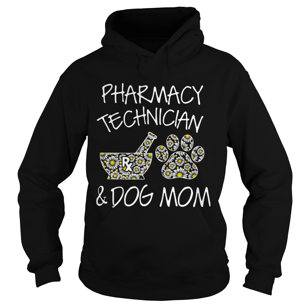Pharmacy Technician And Dog Mom Hoodie