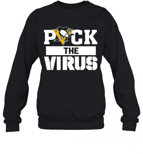 Pittsburgh Penguins Puck The Virus T-Shirt Unisex Sweatshirt
