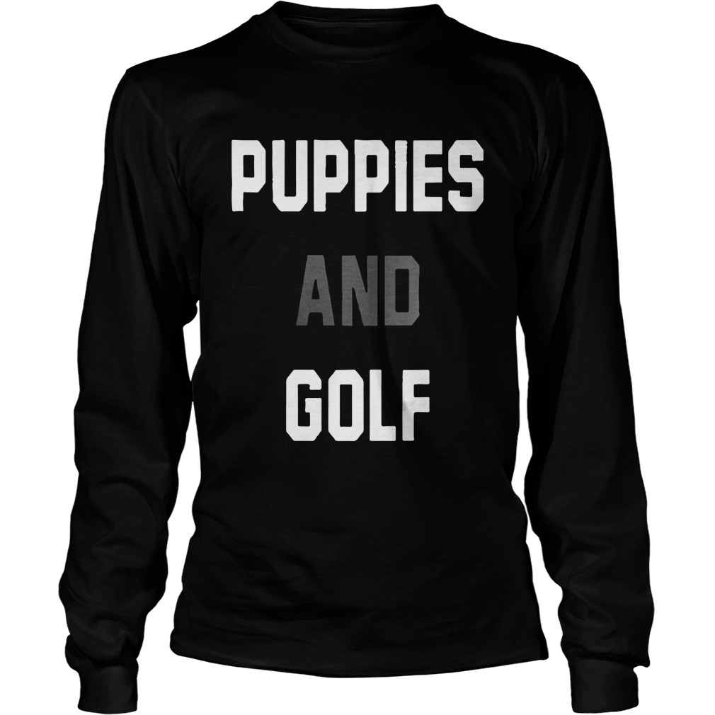 Puppies And Golf Long Sleeve