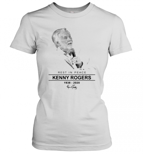 Rest In Peace Kenny Rogers RIP 1938 2020 Signature T-Shirt Classic Women's T-shirt