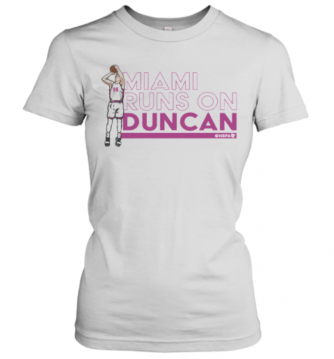 Robinson Miami Runs On Duncan T-Shirt Classic Women's T-shirt