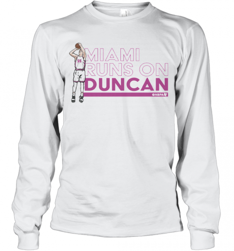 Robinson Miami Runs On Duncan T-Shirt Long Sleeved T-shirt 