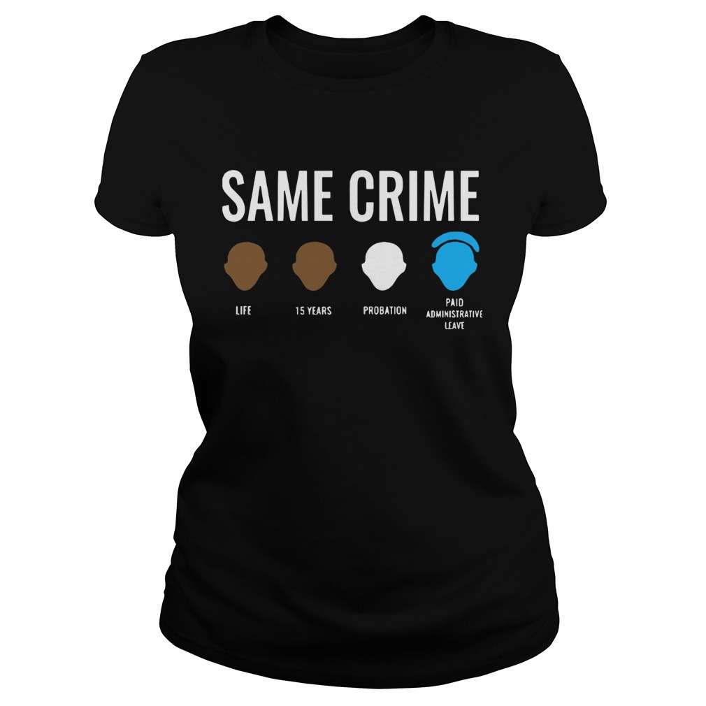 Same Crime Classic Ladies