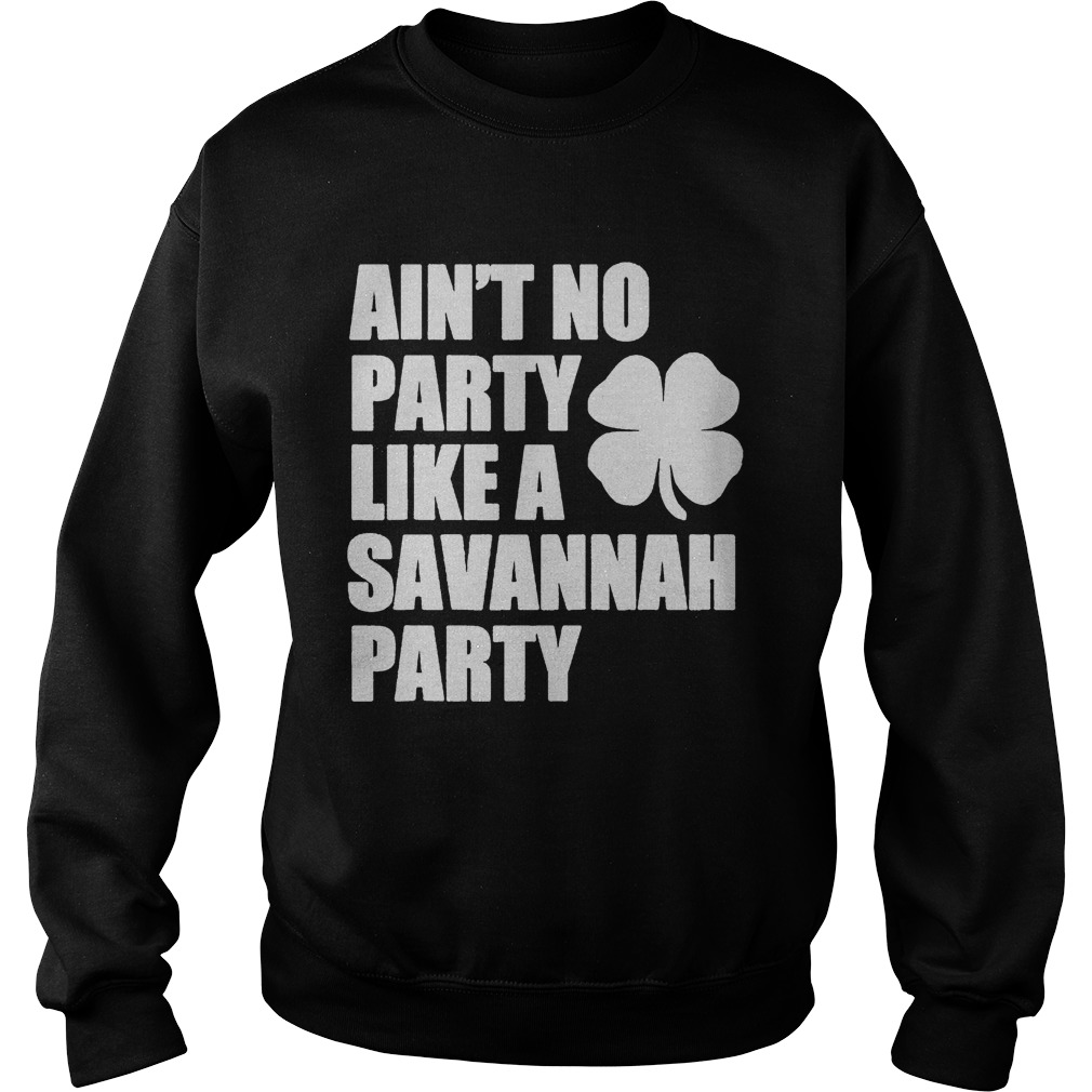 Savannah St Patricks Day Irish Parade Party Sweatshirt