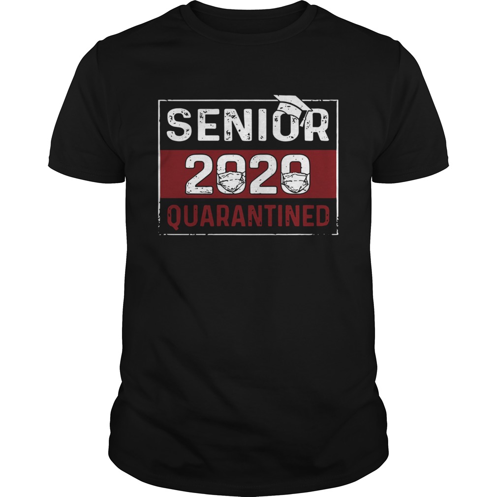 Senior 2020 quarantines best shirt