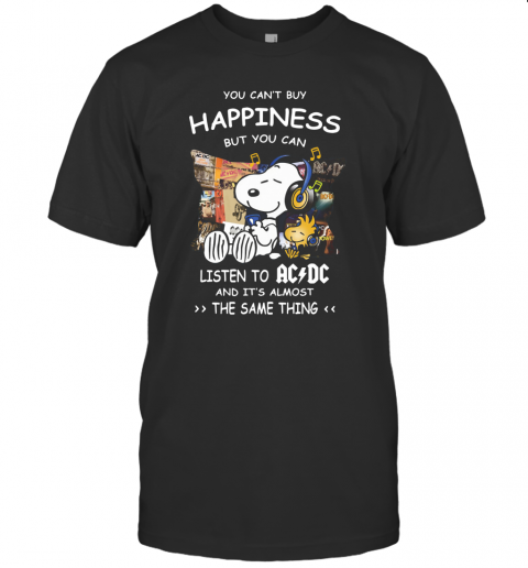 Snoopy You Can't Buy Happiness But You Can Listen To ACDC T-Shirt