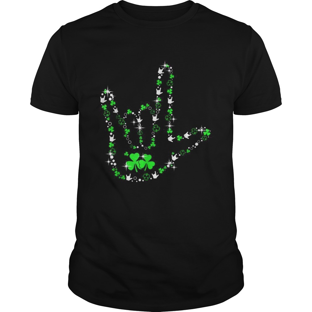 St Patricks Day Asl American Sign Language Lover Gift shirt