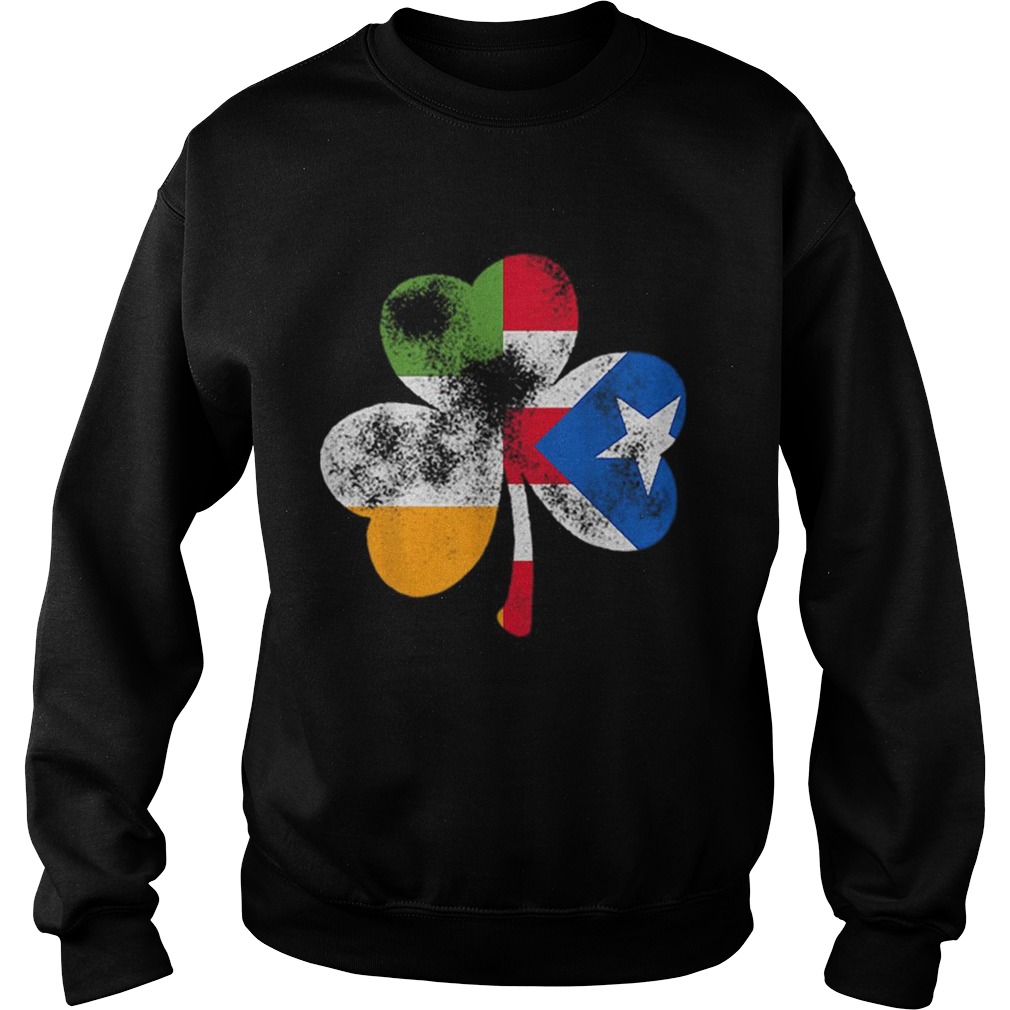 St Patricks Day Ireland Irish Puerto Rican Sweatshirt