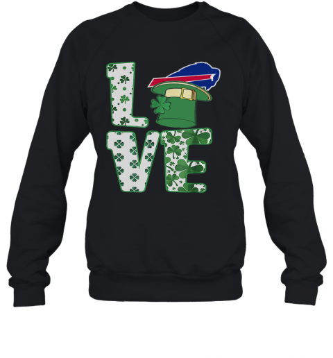 St.Patrick'S Day Football Love Team Buffalo Bill T-Shirt Unisex Sweatshirt