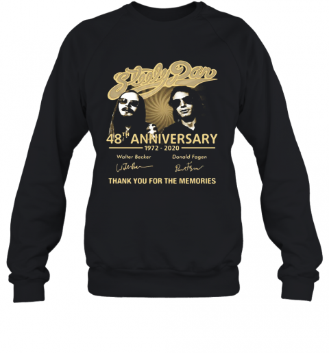 Steely Pan 48Th Anniversary 1972 2020 Signatures Thank You For The Memories T-Shirt Unisex Sweatshirt
