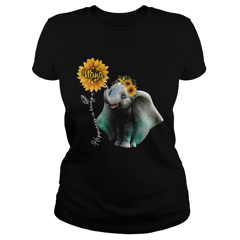 Sunflower Elephant Happiness Is Being A Nana Classic Ladies