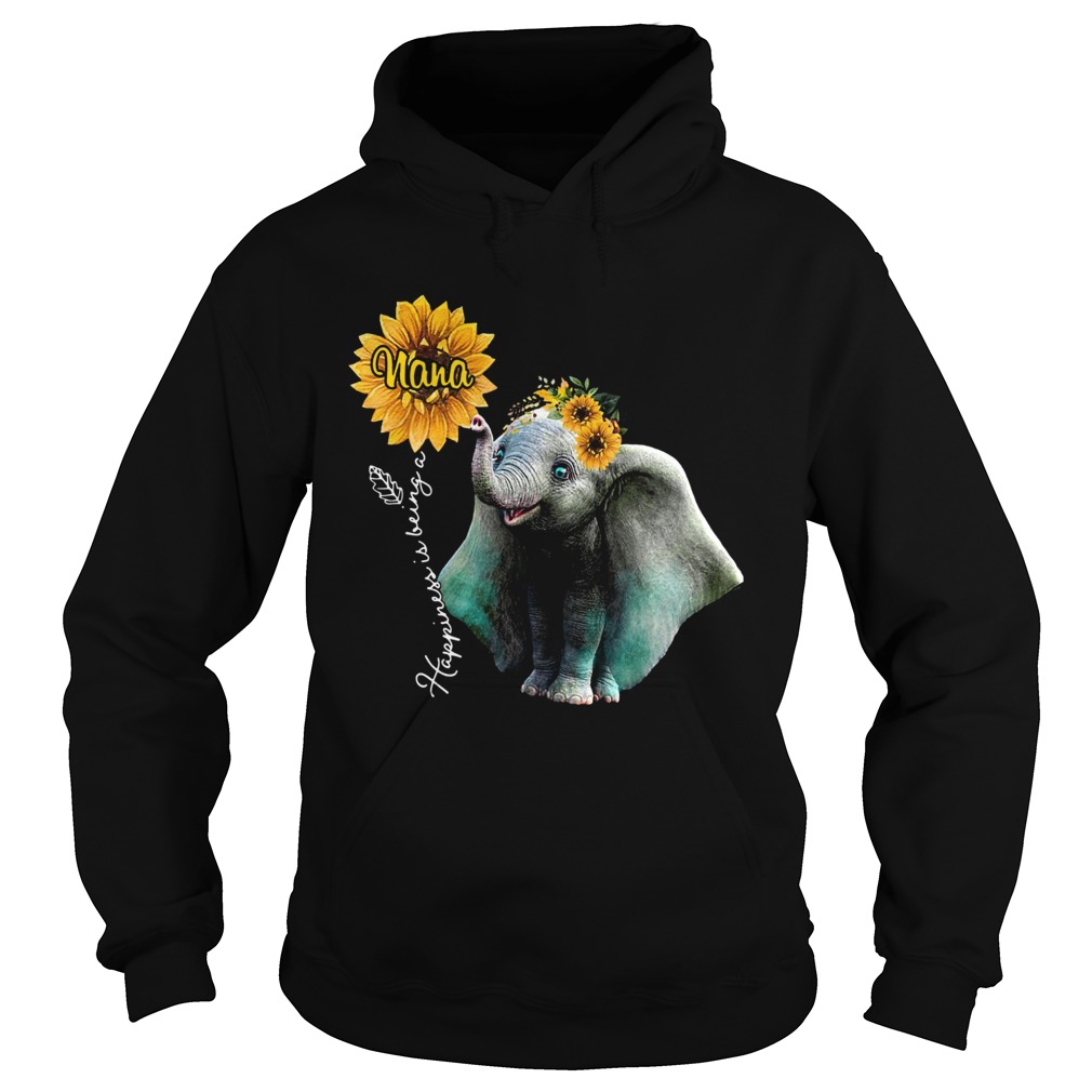 Sunflower Elephant Happiness Is Being A Nana Hoodie