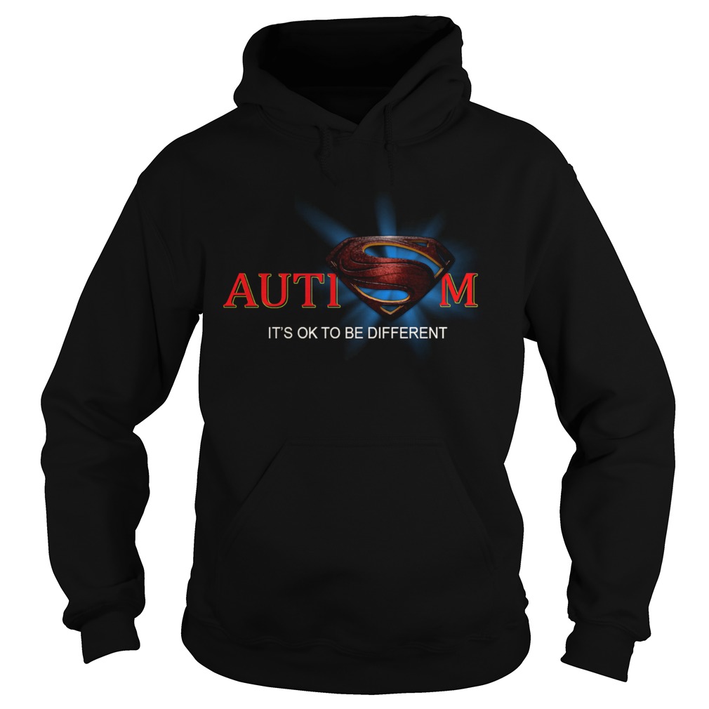 Superman Logo Autism Its Ok To Be Different Hoodie