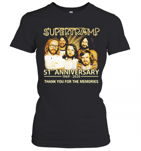 Supertramp 51St Anniversary 1969 2020 Thank You For The Memories T-Shirt Classic Women's T-shirt