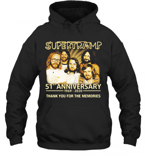 Supertramp 51St Anniversary 1969 2020 Thank You For The Memories T-Shirt Unisex Hoodie