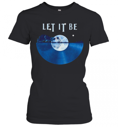 The Beatles Let It Be Disc Music T-Shirt Classic Women's T-shirt