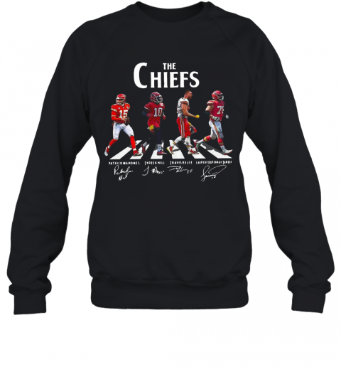 The Chiefs Patrick Mahomes Tyreek Hill Travis Kelce Laurent Duyearay Tardif T-Shirt Unisex Sweatshirt