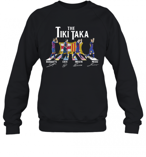 The Tiki Taka Crosswalk Signatures T-Shirt Unisex Sweatshirt