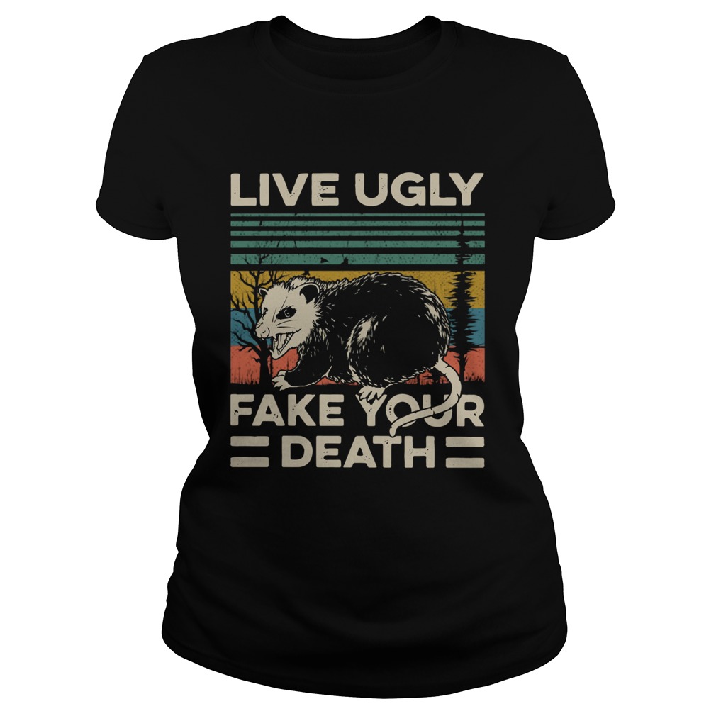 Vintage Opossum Live Ugly Fake Your Death Classic Ladies