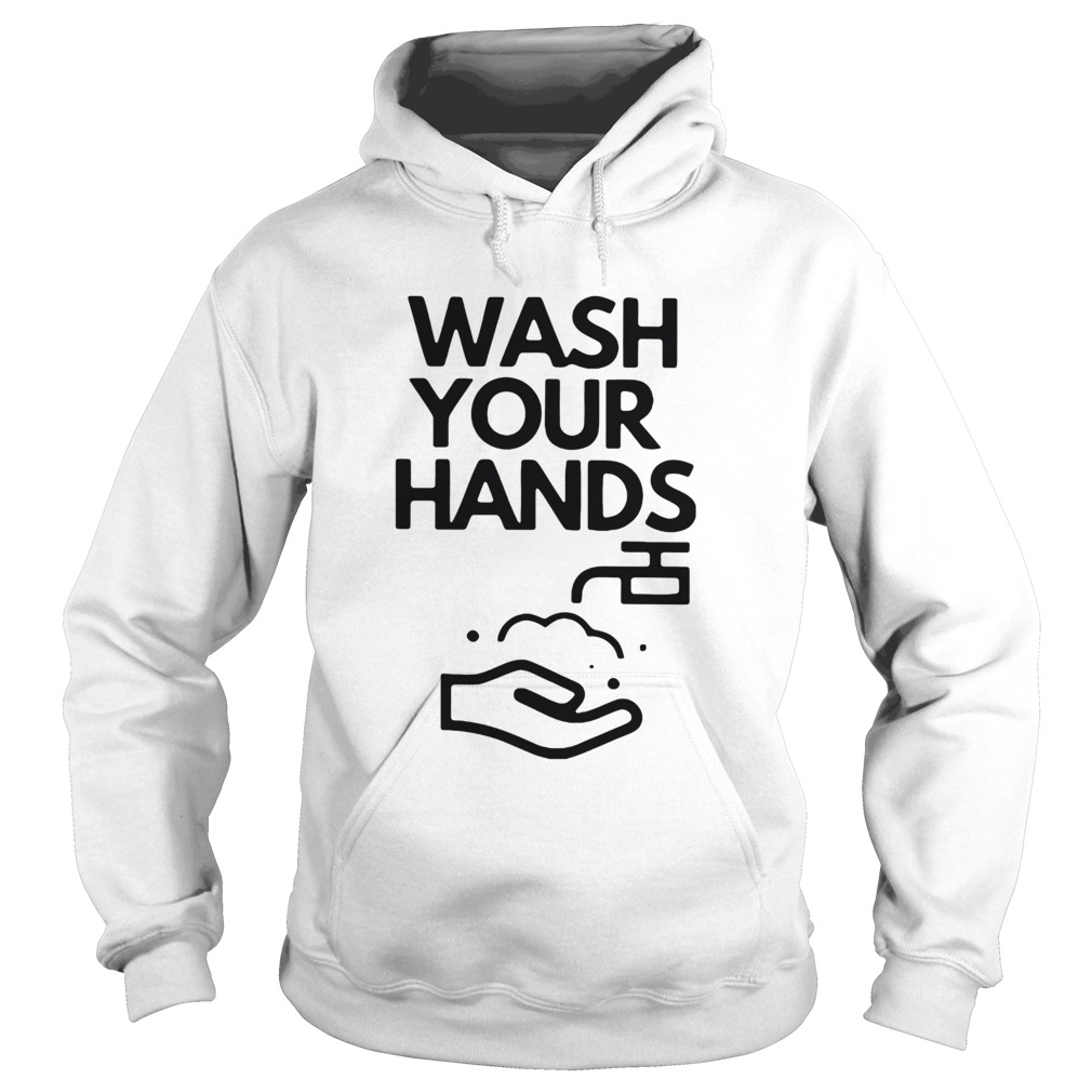Wash your hands Hoodie