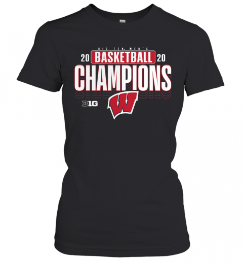 Wisconsin Badgers 2020 Big Ten Men'S Basketball Champions T-Shirt Classic Women's T-shirt