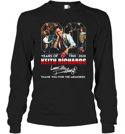 80 Years Of 1960 2020 The Rolling Stones Keith Richard Thank You For The Memories Signatures T-Shirt Long Sleeved T-shirt 