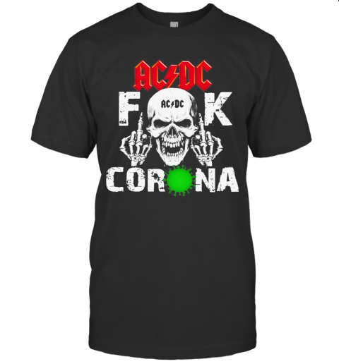 Acdc Fuck Corona T-Shirt