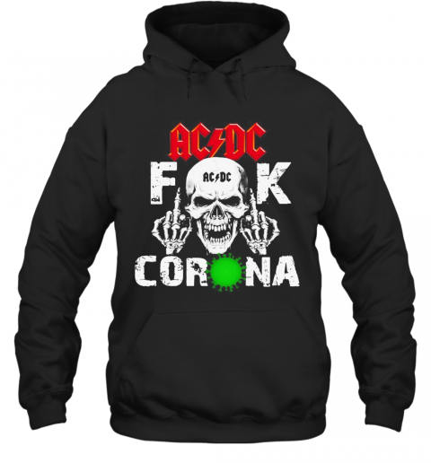 ACDC Fuck Corona T-Shirt Unisex Hoodie