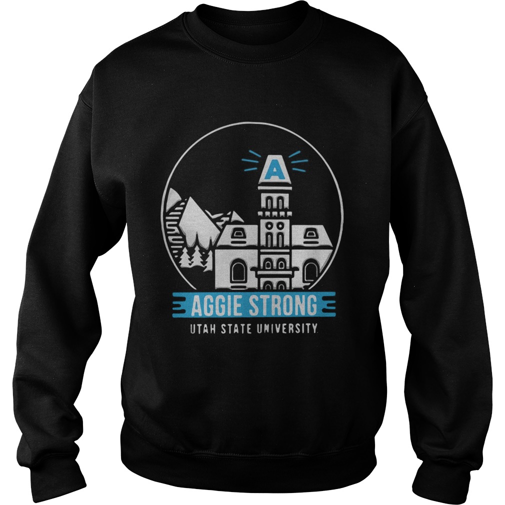 Aggie Strong Utah State University Sweatshirt