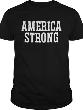 America Strong shirt