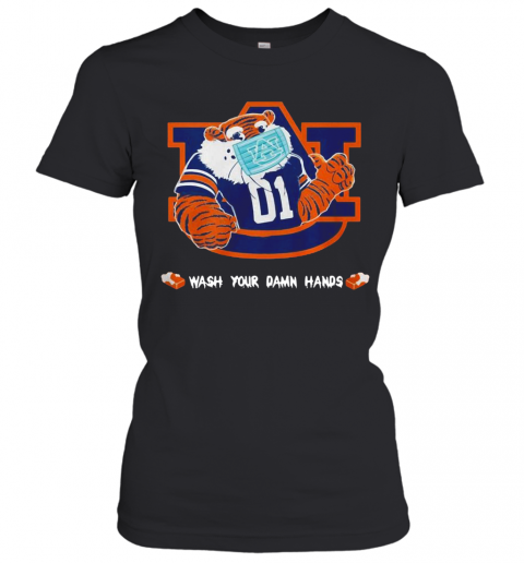 Auburn Tigers Face Mask Wash Your Damn Hands T-Shirt Classic Women's T-shirt